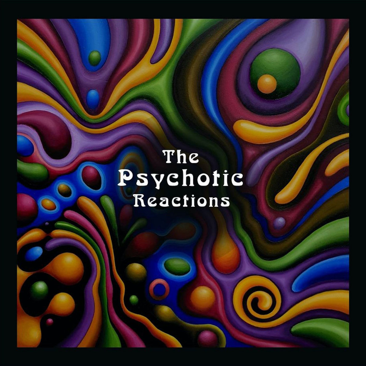 The Psychotic Reactions - The Psychotic Reactions